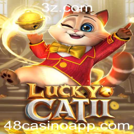 Descubra o Empolgante Mundo de LuckyCatII no 48casino